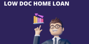 Low doc home loan dành cho người vay mua nhà tại Úc